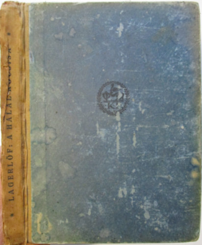 Selma Lagerl�f - A hal�l kocsisa