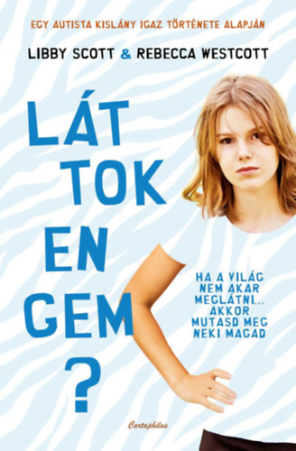 Rebecca Westcott Libby Scott - Lttok engem?