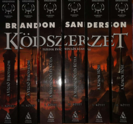 Brandon Sanderson - Ködszerzet I-VI. (I-II. A végső birodalom, III-IV. A megdicsőülés kútja, V-VI. A korok hőse)