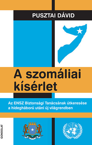 Pusztai D�vid - A szom�liai k�s�rlet