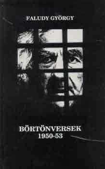 Faludy Gy�rgy - B�rt�nversek 1950-1953