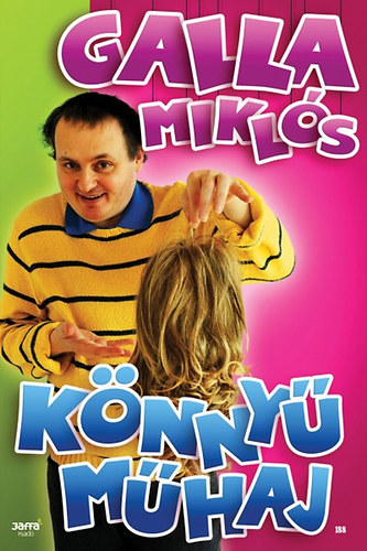 Galla Miklós - Könnyű műhaj