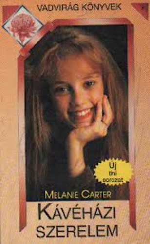 Carter Melanie - Kávéházi szerelem