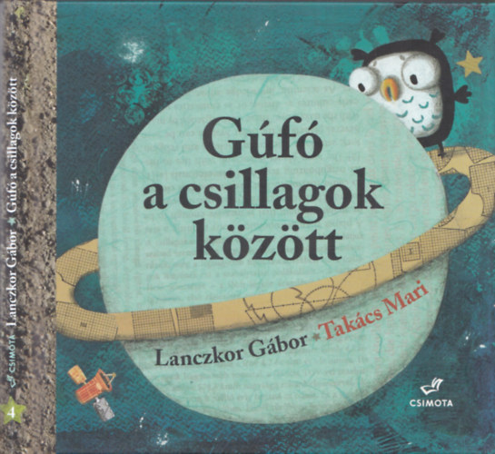 Lanczkor Gábor - Gúfó a csillagok között