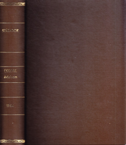Századok LXXXVIII. évfolyam, 1954