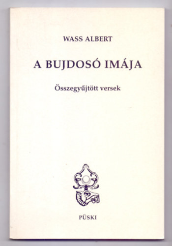 Wass Albert - A bujdos imja - sszegyjttt versek