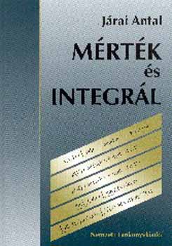 J�rai Antal - M�rt�k �s integr�l