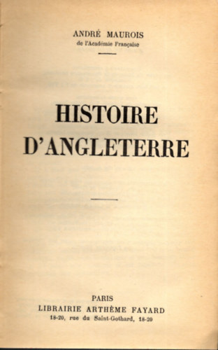 Andr Maurois - Histoire D angleterre