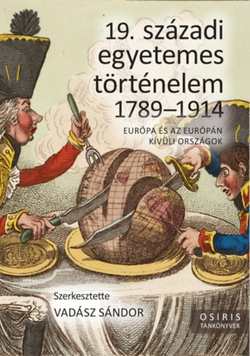 19. sz�zadi egyetemes t�rt�nelem 1789-1914