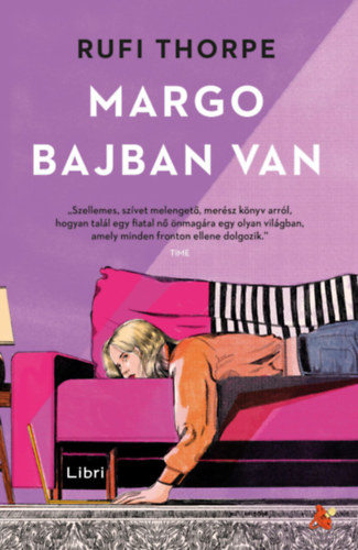 Rufi Thorpe - Margo bajban van
