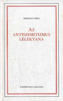 Hermann Imre - Az antiszemitizmus l�lektana