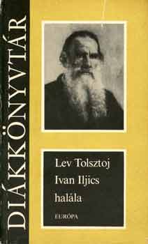 Lev Tolsztoj - Ivan Iljics hal�la - Eur�pa di�kk�nyvt�r