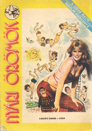 �rkus J�zsef  (f�szerk.) - Ny�ri �r�m�k 1980. (A Ludas Matyi alkalmi kiadv�nya)