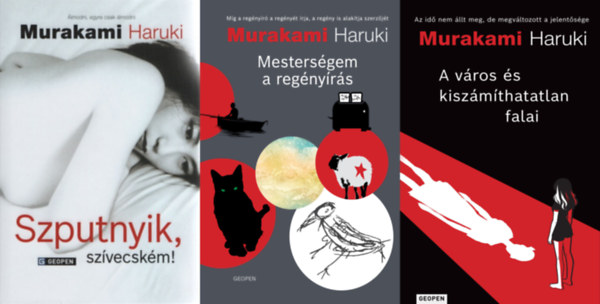 Murakami Haruki - 3 db Murakami Haruki kötet: Szputnyik, szívecském! + A város és kiszámíthatatlan falai + Mesterségem a regényírás