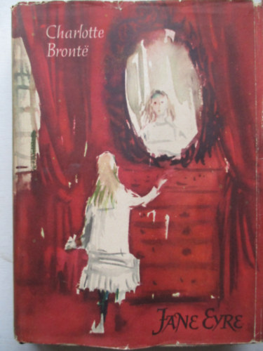 Charlotte Bront� - Jane Eyre
