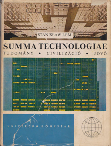 Stanislaw Lem - Summa technologiae: Tudomny, civilizci, jv