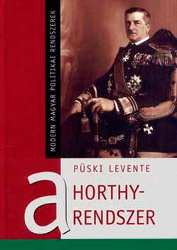 Püski Levente - A Horthy-rendszer