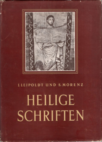 Siegfried Morenz Johannes Leipoldt - Heilige Schriftien