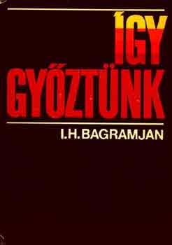 I.H. Bagramjan - gy gyztnk