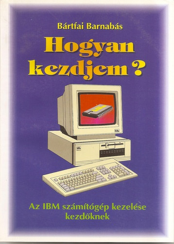 Brtfai Barnabs - Hogyan kezdjem?