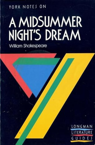 York Notes on William Shakespeare's Midsummer Night's Dream