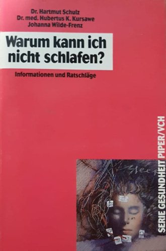Schulz - Kursawe - Wilde-Frenz - Warum kann Ich nicht schlafen? - Informationen und Ratschl�ge