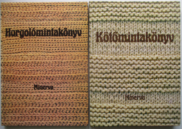 Horgolómintakönyv + Kötőmintakönyv