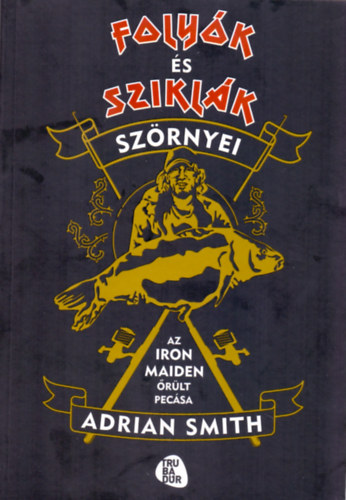 Adrian Smith - Folyk s sziklk szrnyei