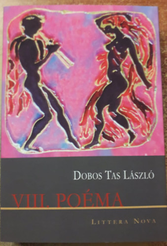 Dobos Tas Lszl - VIII. Poma