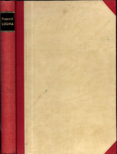 Pozsonyi Frigyes - A logika trgykre s feladata