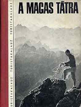 Vladimir dr. Adamec - A Magas-T�tra turistakalauz