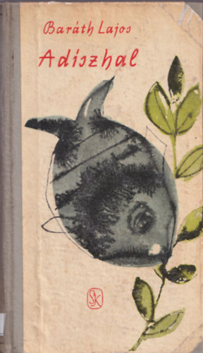 Bar�th Lajos - A d�szhal