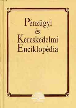 B�cskai Tam�s - P�nz�gyi �s kereskedelmi enciklop�dia