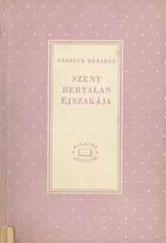 Prosper Mrime - Szent Bertalan jszakja