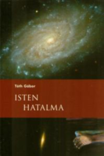 T�th G�bor - Isten Hatalma