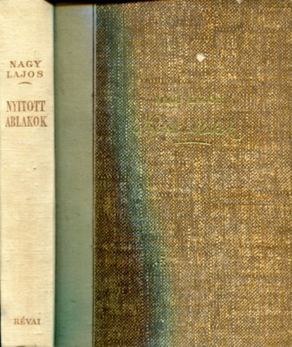 Nagy Lajos - Nyitott ablakok