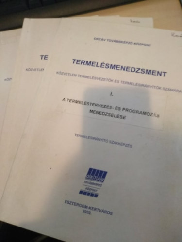 dr. Kocsis J�zsef - Termel�smenedzsment I-IV.