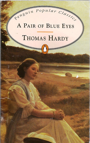 Thomas Hardy - A Pair of Blue Eyes