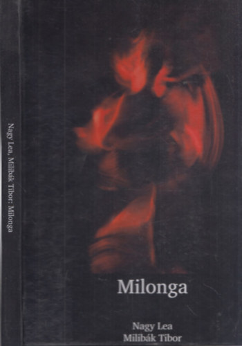 Milibák Tibor Nagy Lea - Milonga
