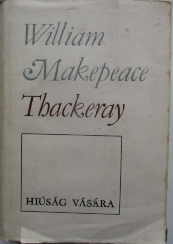 William Makepeace Thackeray - Thackeray Mvei - Hisg Vsra