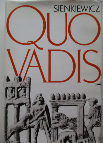 Henryk Sienkiewicz - Quo vadis