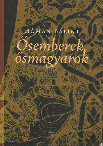 H�man B�lint - �semberek - �smagyarok