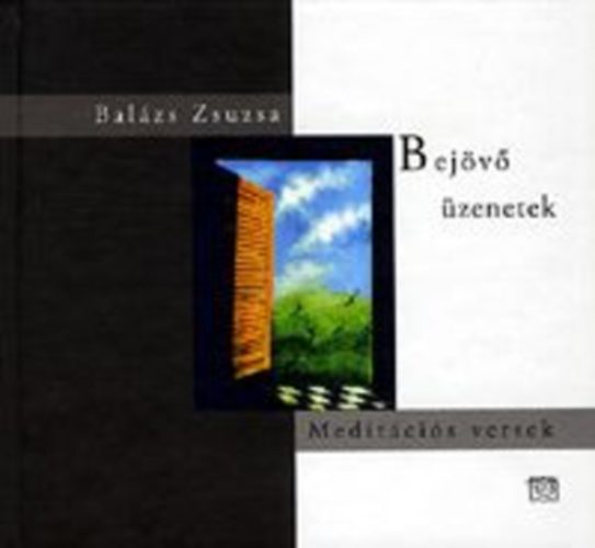 Balzs Zsuzsa - Bejv zenetek - Kimen zenetek (CD mellklettel)