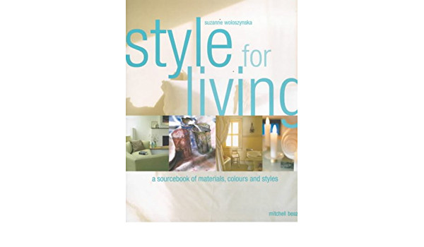Suzanne Woloszynska - Style for living