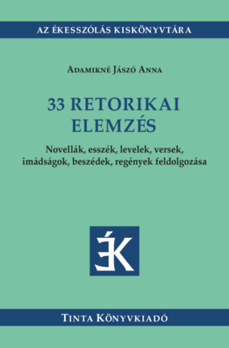 Adamikn Jsz Anna - 33 retorikai elemzs