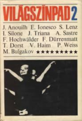 Anouilh-Bulgakov-Dorst-Haim- - Vil�gsz�npad 2.