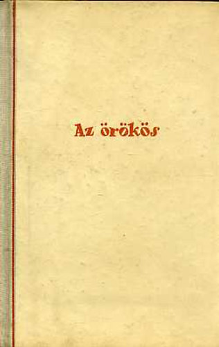 Gergely Márta - Az örökös