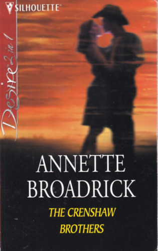 Annette Broadrick - The Crenshaw Brothers
