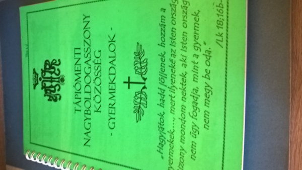 Tápiómenti Nagyboldogasszony közösség - Gyermekdalok