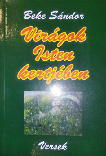 Beke Sndor - Virgok Isten kertjben - Versek